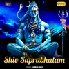 About Shiv Suprabhatam Song